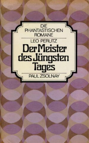 [Die phantastischen Romane 00] • Der Meister des Jüngsten Tages